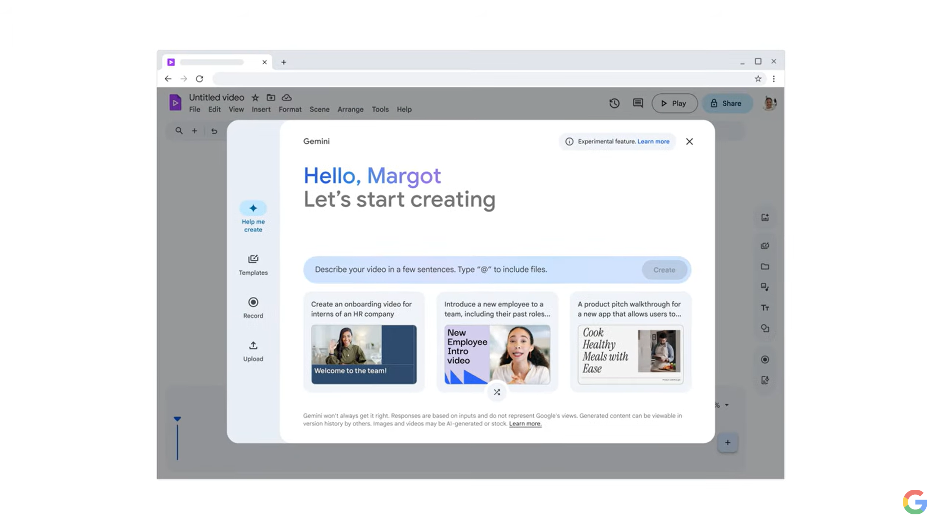 A imagem mostra a interface do Google Vids, uma plataforma de IA que cria vídeos do Google. A interface conta com uma mensagem de boas-vindas: 'Olá, Margot. Vamos começar a criar.' Há opções para descrever o vídeo em algumas sentenças e incluir arquivos digitando '@'. Três modelos sugeridos são exibidos: um vídeo de integração para estagiários de RH, um vídeo de introdução para novos funcionários e um passo a passo de apresentação de produto para um novo aplicativo. A interface inclui opções de modelos, gravação e upload na barra lateral esquerda. O menu superior inclui opções como Arquivo, Editar, Exibir, Inserir, Formatar, Cena, Organizar, Ferramentas e Ajuda. No canto superior direito, há botões para Reproduzir e Compartilhar. Imagem: Google Divulgação.
