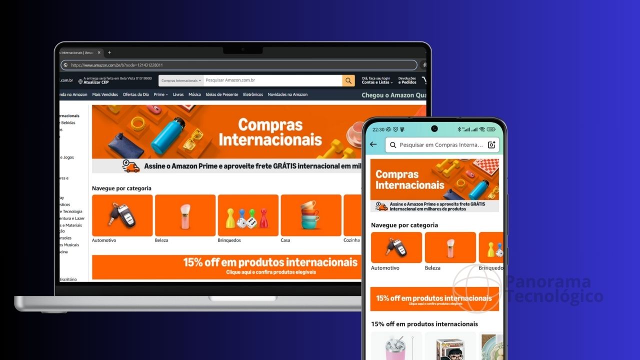 A imagem mostra dois dispositivos, um laptop e um smartphone, exibindo a mesma página da Amazon em português. A página promove 'Compras Internacionais' com um banner que diz 'Assine o Amazon Prime e aproveite frete GRÁTIS internacional em milhares de produtos'. Abaixo do banner, há uma seção intitulada 'Navegue por categoria' com ícones representando diferentes categorias: Automotivo, Beleza, Brinquedos, Casa e Cozinha. Há também um banner promocional oferecendo '15% off em produtos internacionais' com uma nota para clicar e verificar os produtos elegíveis. A imagem é relevante pois destaca os benefícios de frete internacional e descontos do serviço Amazon Prime, que podem ser de interesse para usuários em busca de produtos internacionais.