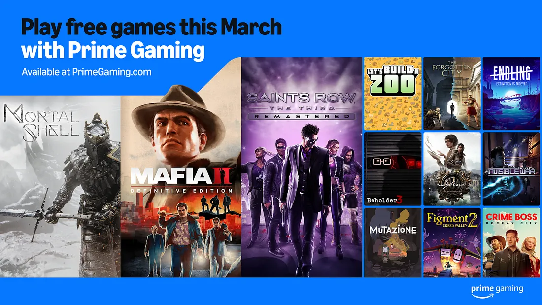 A imagem apresenta uma campanha da Prime Gaming com jogos gratuitos disponíveis em março. O fundo é azul, com os textos "Play free games this March with Prime Gaming" e "Available at PrimeGaming.com" na parte superior. Na parte inferior, aparecem as capas dos jogos: "Mortal Shell", "Mafia II Definitive Edition", "Saints Row The Third Remastered", "Let's Build a Zoo", "The Forgotten City", "Endling: Extinction is Forever", "Beholder 3", "Mutazione", "Figment 2: Creed Valley" e "Crime Boss: Rockay City". Créditos: Prime Gaming.