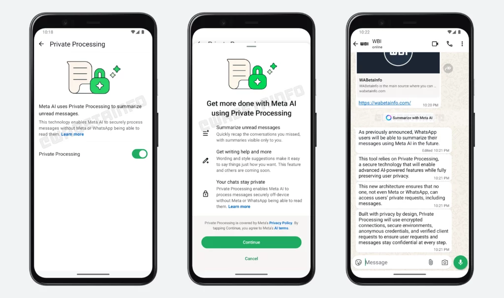 Três telas de smartphones exibem detalhes sobre o novo recurso de Processamento Privado da Meta AI no WhatsApp. A primeira tela explica como a Meta AI pode processar mensagens não lidas de forma segura, sem que a Meta ou o WhatsApp tenham acesso ao conteúdo. A segunda destaca benefícios como resumos de mensagens, assistência na escrita e preservação da privacidade. A terceira mostra uma conversa no WhatsApp em que o recurso é utilizado, com ênfase na segurança e confidencialidade do processamento. Créditos: imagem de WABetaInfo.