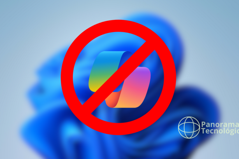 Imagem estilizada do fundo do Windows 11 com um símbolo de proibição vermelho sobre o logotipo do Microsoft Copilot, indicando reprovação ou restrição ao recurso. No canto inferior direito, aparece o logotipo e o texto 'Panorama Tecnológico', sugerindo associação com uma fonte de notícias ou comentários sobre tecnologia.